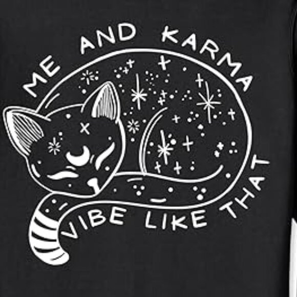 Cat Me And Karma Vibe Like That Sweatshirt - Picture 2 of 5